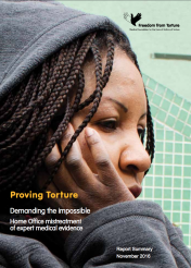 Proving torture, demanding the impossible: Home Office mistreatment of medical evidence (summary version, English, Nov 2016)